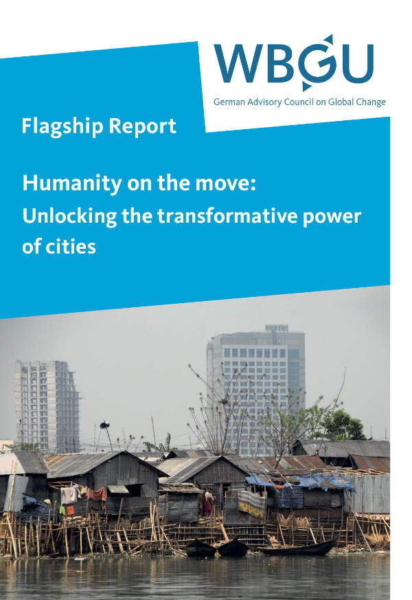 Humanity on the move:  Unlocking the transformative power of cities