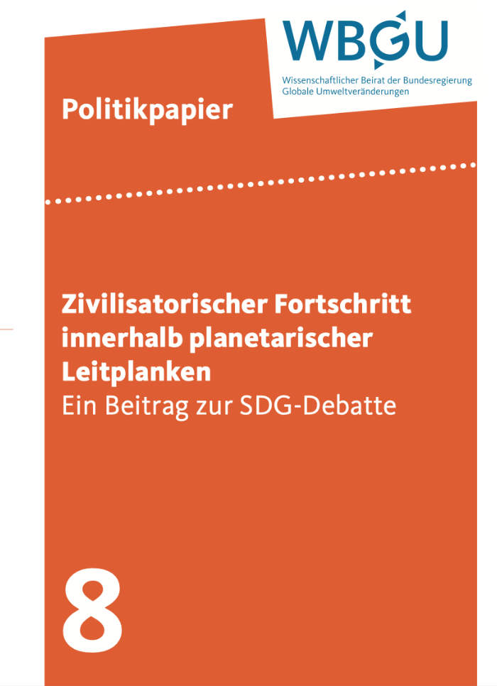 Cover: Zivilisatorischer Fortschritt innerhalb planetarischer Leitplanken: Ein Beitrag zur SDG-Debatte